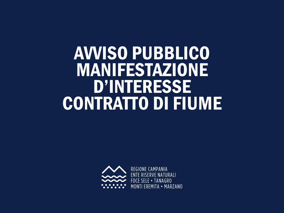 Avviso Pubblico - Manifestazione d'interesse azioni Contratto di Fiume Sele Tanagro Calore Salernitano